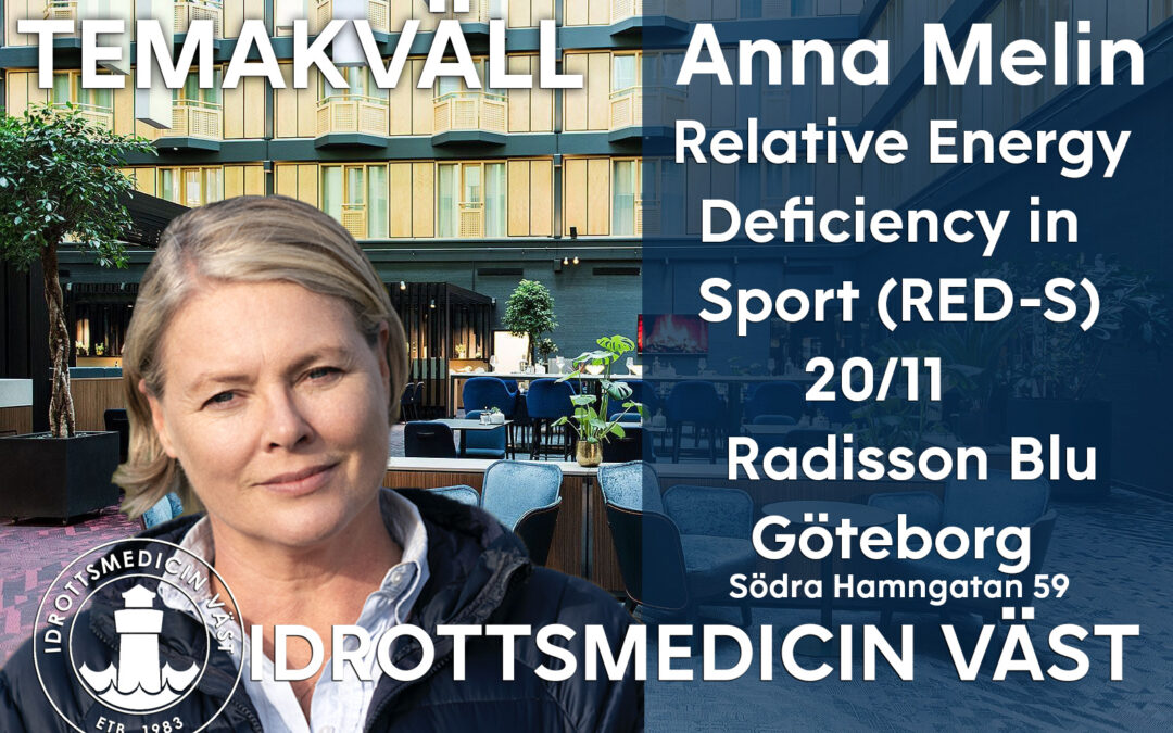 TEMAKVÄLL: Relative Energy Deficency in Sports (RED-S)