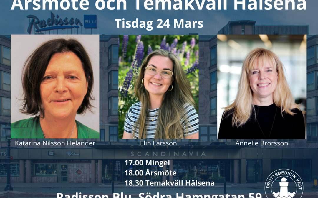 Årsmöte och Temakväll Hälsena 24/3